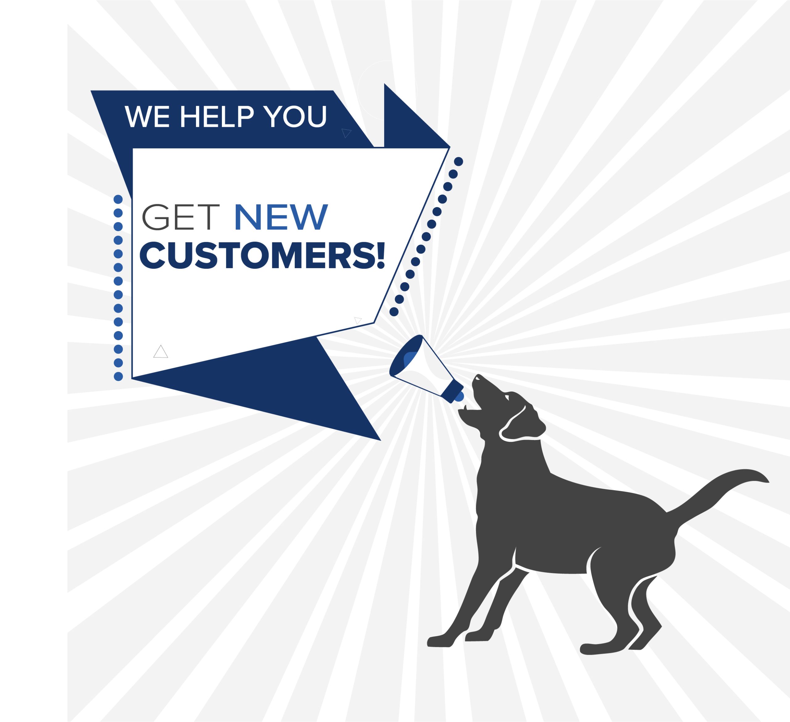We help you get new customers. Contact us!